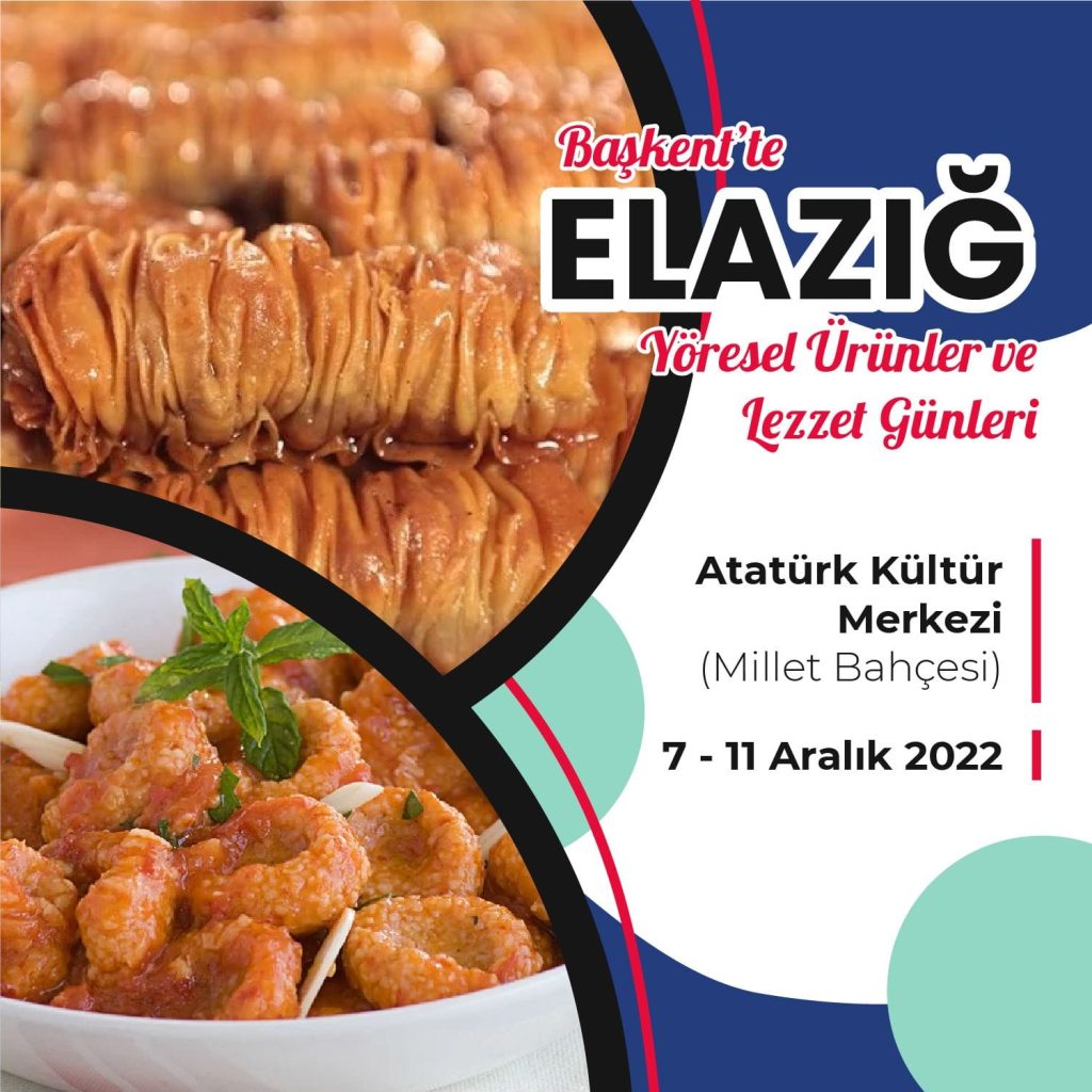 Başkent’te Elazığ Yöresel Ürünler ve Lezzet Günleri