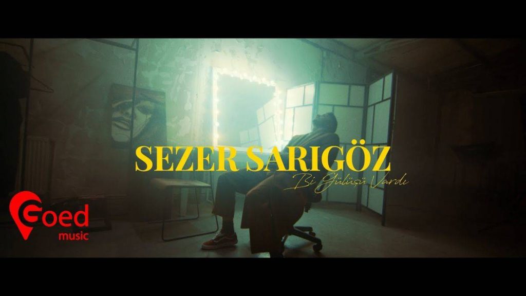 Sezer Sarıgöz – Bir Gülüşü Vardı sözleri ve Sezer Sarıgöz – Bir Gülüşü Vardı dinle